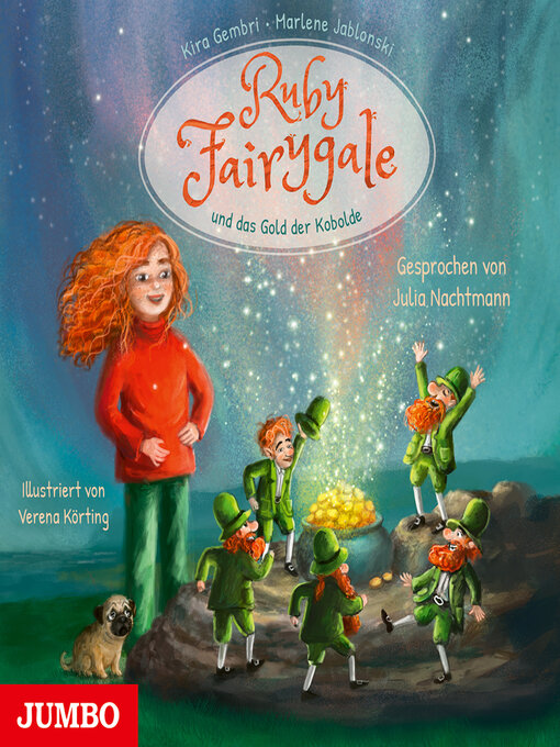 Titeldetails für Ruby Fairygale und das Gold der Kobolde [Ruby Fairygale junior, Band 3 (Ungekürzt)] nach Kira Gembri - Verfügbar